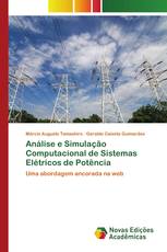 Análise e Simulação Computacional de Sistemas Elétricos de Potência