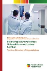 Fisioterapia Em Pacientes Submetidos a Artrodese Lombar