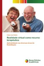 Realidade virtual como recurso terapêutico