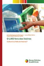 O LIXO fora das lixeiras