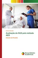 Avaliação do SUS pelo método AED
