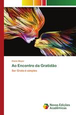 Ao Encontro da Gratidão