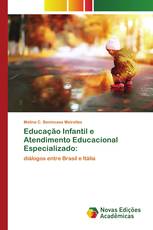 Educação Infantil e Atendimento Educacional Especializado: