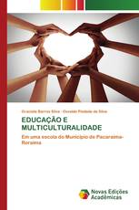 EDUCAÇÃO E MULTICULTURALIDADE