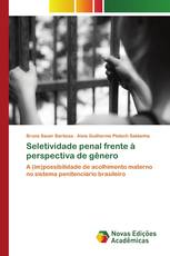 Seletividade penal frente à perspectiva de gênero