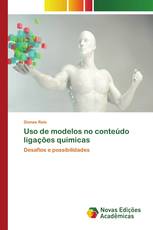 Uso de modelos no conteúdo ligações químicas