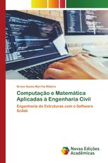 Computação e Matemática Aplicadas à Engenharia Civil