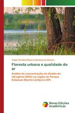 Floresta urbana e qualidade do ar