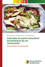 Indicador de parte comestível de hortaliças de um restaurante