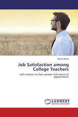 Job Satisfaction among College Teachers