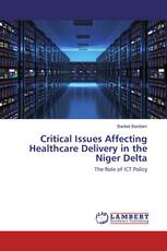 Critical Issues Affecting Healthcare Delivery in the Niger Delta