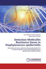 Detection Methicillin Resistance Genes in Staphylococcus epidermidis