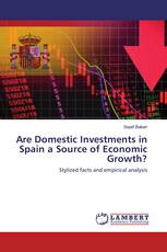 Are Domestic Investments in Spain a Source of Economic Growth?
