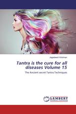 Tantra is the cure for all diseases Volume 15