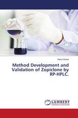 Method Development and Validation of Zopiclone by RP-HPLC.