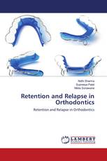 Retention and Relapse in Orthodontics