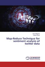 Map-Reduce Technique for sentiment analysis of twitter data