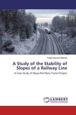 A Study of the Stability of Slopes of a Railway Line