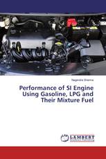 Performance of SI Engine Using Gasoline, LPG and Their Mixture Fuel