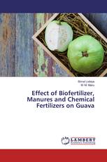 Effect of Biofertilizer, Manures and Chemical Fertilizers on Guava