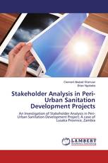 Stakeholder Analysis in Peri-Urban Sanitation Development Projects