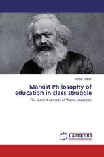 Marxist Philosophy of education in class struggle