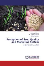 Perception of Seed Quality and Marketing System