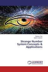 Strange Number System:Concepts & Applications