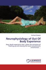 Neurophysiology of Out Of Body Experience