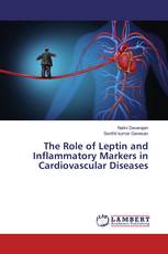 The Role of Leptin and Inflammatory Markers in Cardiovascular Diseases