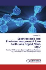 Spectroscopic and Photoluminescence of Rare Earth Ions Doped Nano MgO