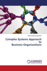 Complex Systems Approach to Business Organizations