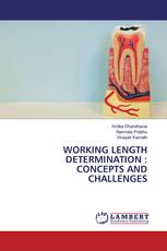 Working Length Determination : Concepts and Challenges