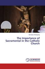 The Importance of Sacramental in the Catholic Church