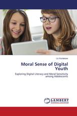 Moral Sense of Digital Youth