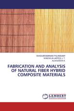 FABRICATION AND ANALYSIS OF NATURAL FIBER HYBRID COMPOSITE MATERIALS