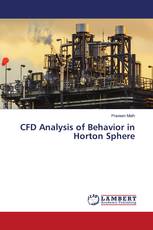 CFD Analysis of Behavior in Horton Sphere