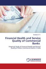 Financial Health and Service Quality of Commercial Banks