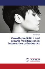 Growth prediction and growth modification in interceptive orthodontics