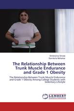 The Relationship Between Trunk Muscle Endurance and Grade 1 Obesity
