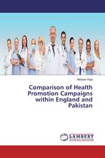 Comparison of Health Promotion Campaigns within England and Pakistan