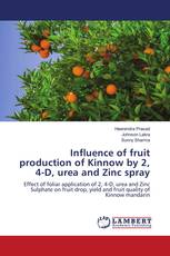 Influence of fruit production of Kinnow by 2, 4-D, urea and Zinc spray