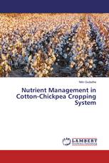 Nutrient Management in Cotton-Chickpea Cropping System