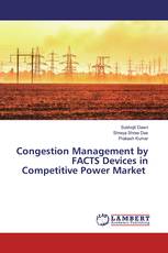 Congestion Management by FACTS Devices in Competitive Power Market