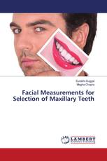 Facial Measurements for Selection of Maxillary Teeth
