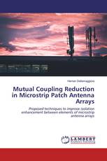 Mutual Coupling Reduction in Microstrip Patch Antenna Arrays