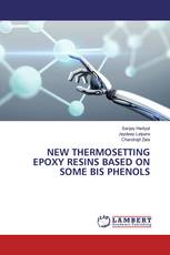 NEW THERMOSETTING EPOXY RESINS BASED ON SOME BIS PHENOLS