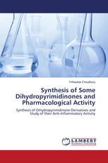 Synthesis of Some Dihydropyrimidinones and Pharmacological Activity