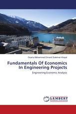 Fundamentals Of Economics In Engineering Projects