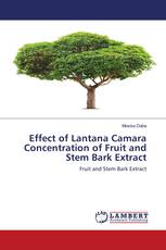 Effect of Lantana Camara Concentration of Fruit and Stem Bark Extract